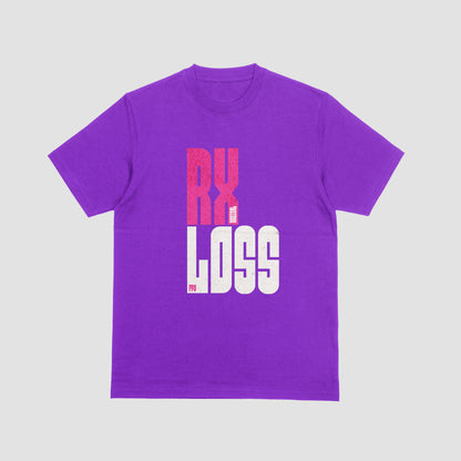 RADICAL RX LOSS  T-Shirt